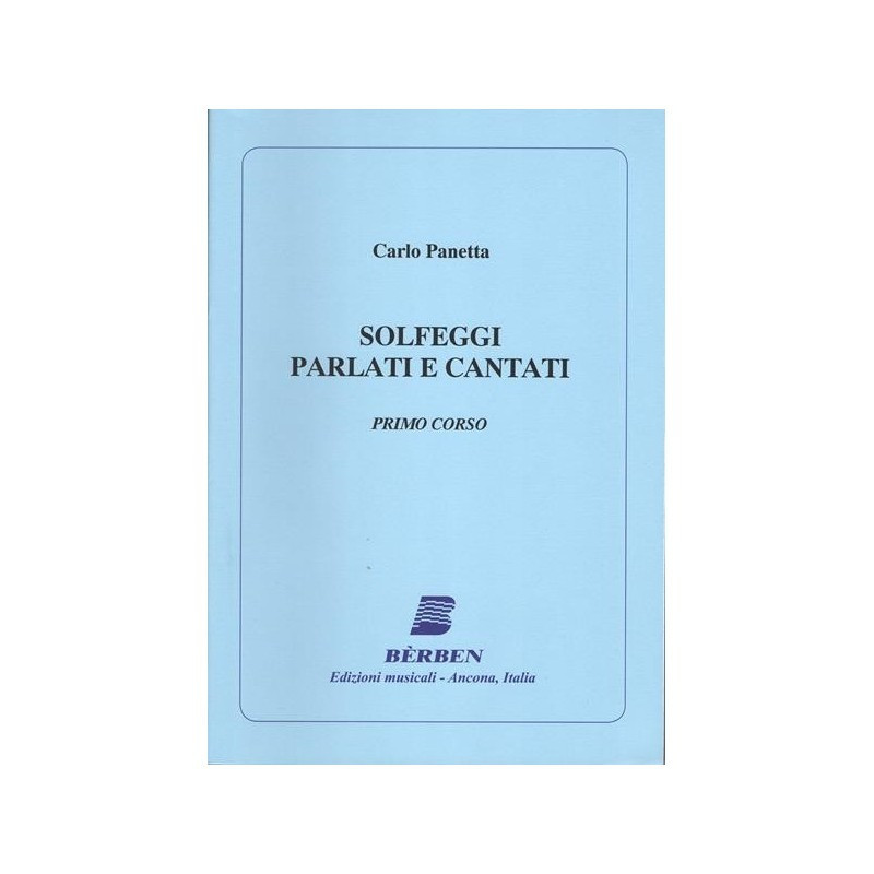 PANETTA - SOLFEGGI PARLATI E CANTATI PRIMO CORSO