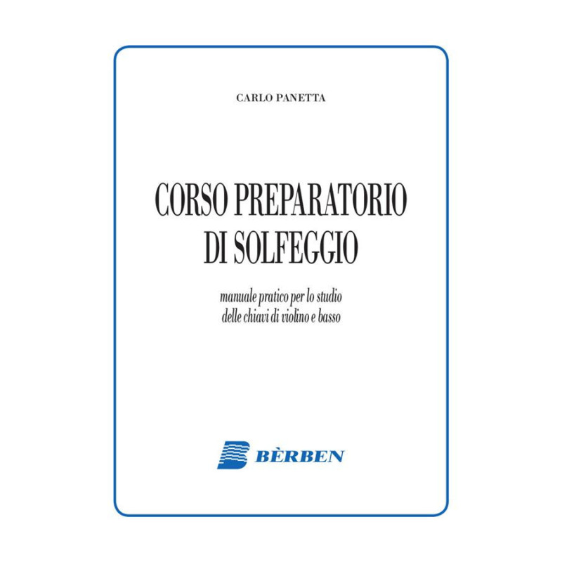 PANETTA - CORSO PREPARATORIO DI SOLFEGGIO - STUDIO DELLE CHIAVI  VIOLINO E BASSO
