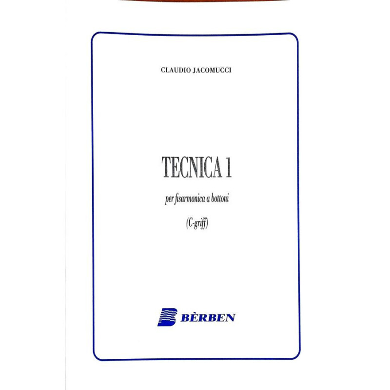 C. JACOMUCCI - TECNICA 1 PER FISARMONICA A BOTTONI (C-GRIFF)