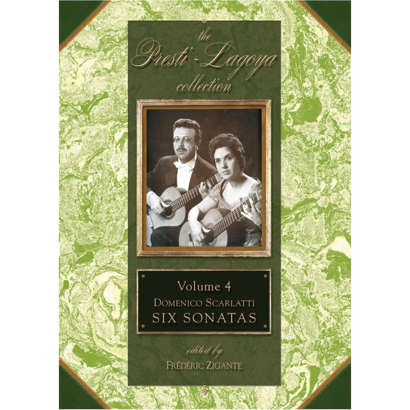 THE PRESTI LAGOYA COLLECTION - 6 SONATE - VOL. 4  - SCARLATTI ZIGANTE