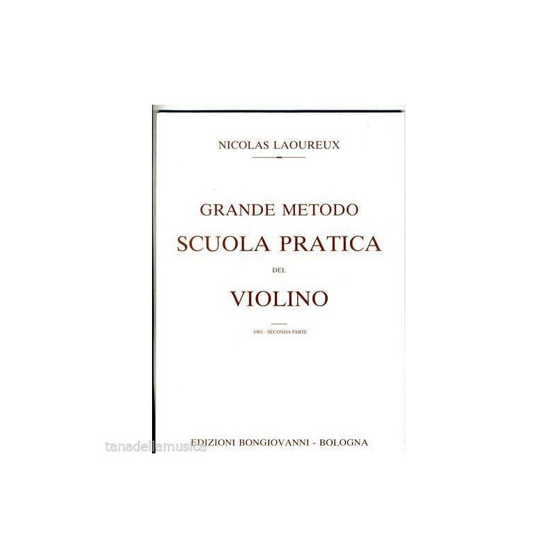 NICOLAS LAOUREUX - GRANDE METODO VOL.2 PER VIOLINO