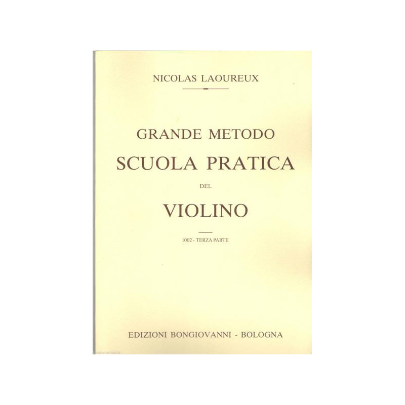NICOLAS LAOUREUX - GRANDE METODO VOL  3 PER VIOLINO