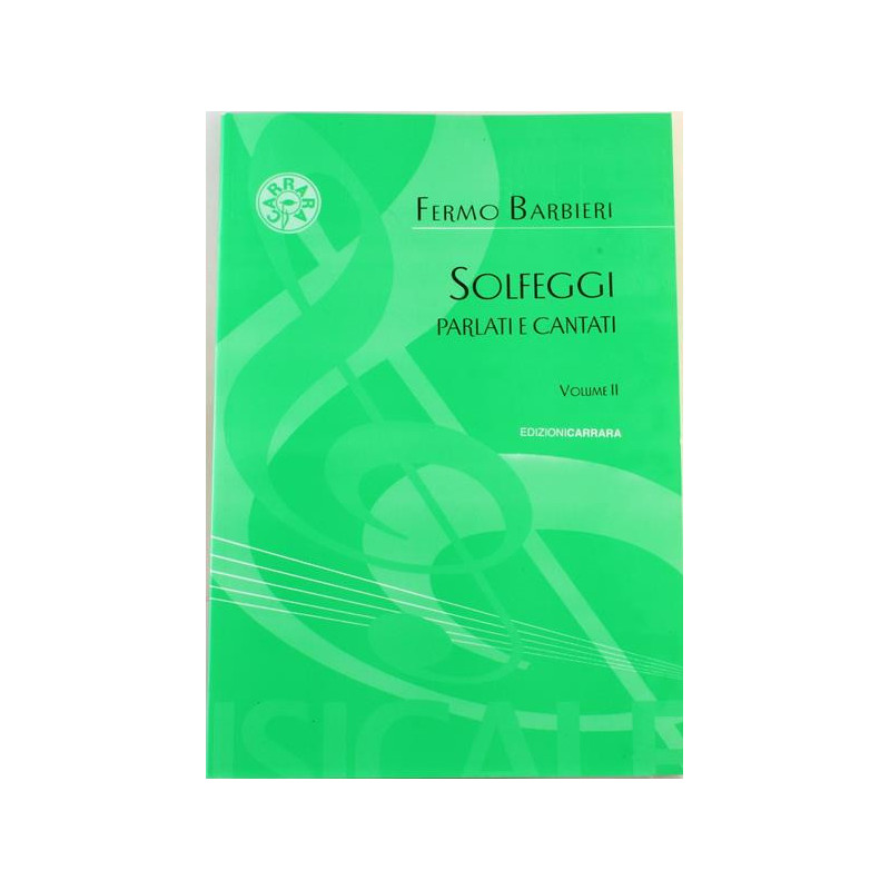 F. BARBIERI - SOLFEGGI PARLATI E CANTATI VOL. 2