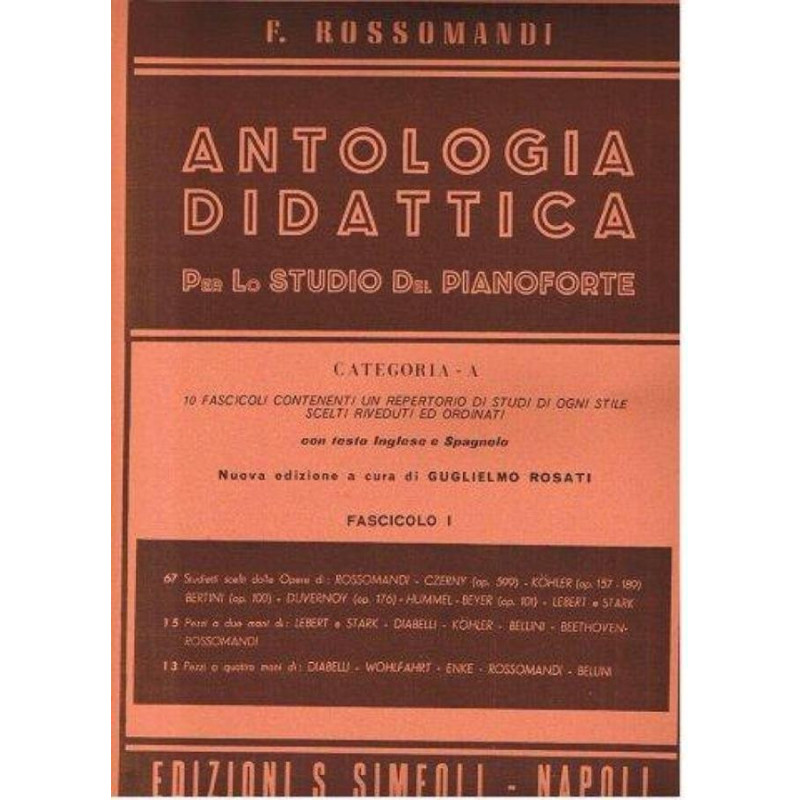 F. ROSSOMANDI - ANTOLOGIA DIDATTICA CAT. A VOL. 1 - PER PIANOFORTE
