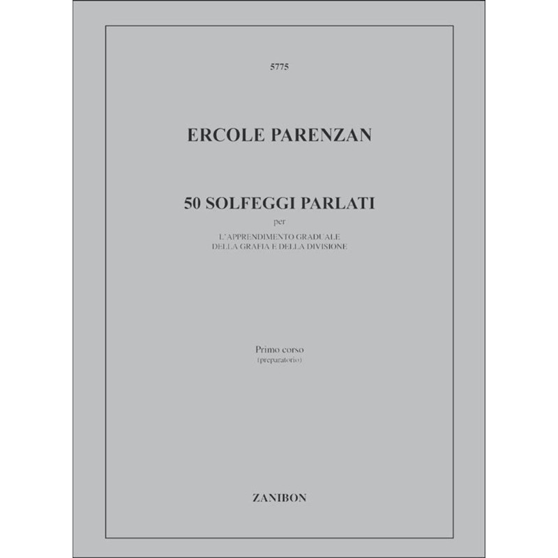 50 Solfeggi Parlati  - Grafia E Divisione -  E. Parenzan