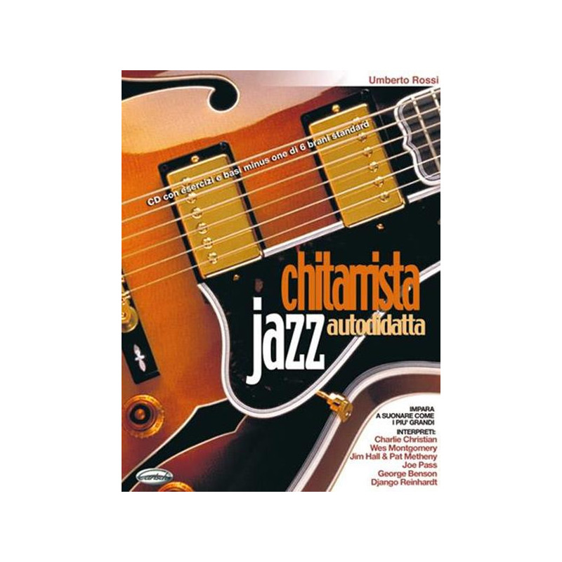 CHITARRISTA JAZZ AUTODIDATTA - UMBERTO ROSSI