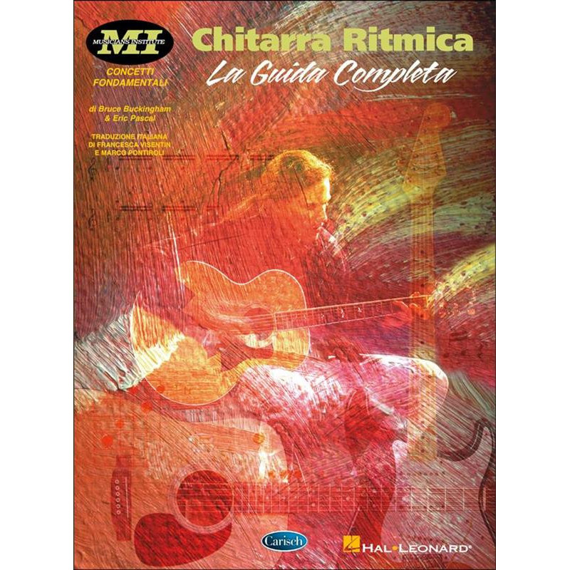 CHITARRA RITMICA - LA GUIDA COMPLETA  - BRUCE BUCKINGHAM - CHITARRA