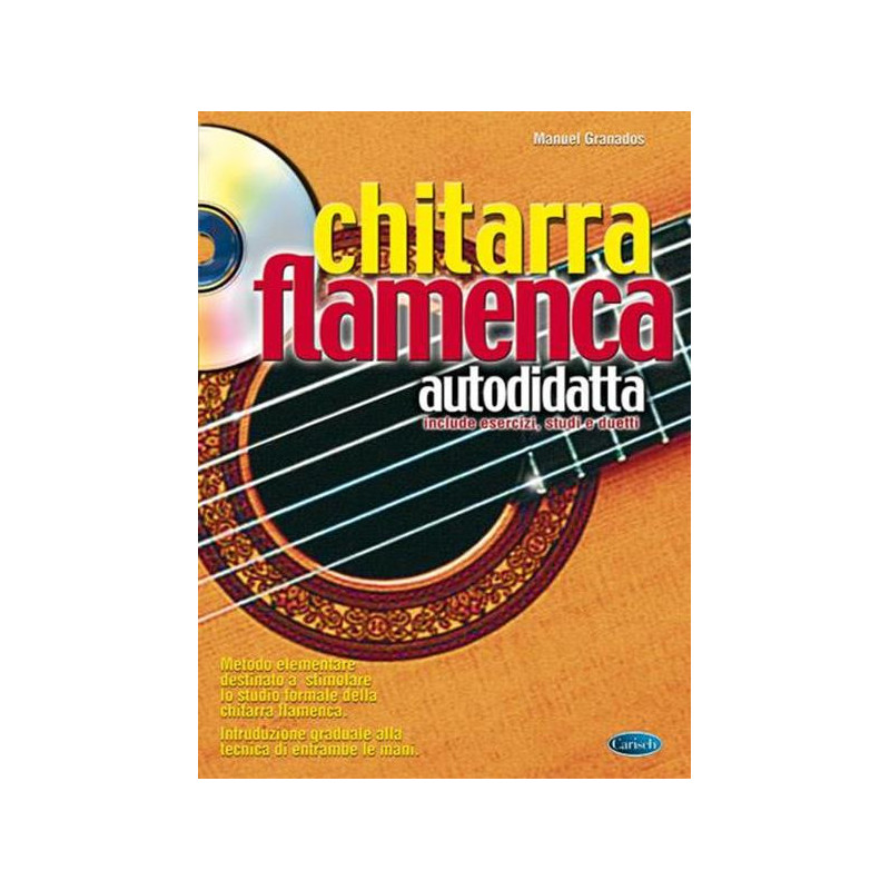 MANUEL GRANADOS- CHITARRA FLAMENCA AUTODIDATTA + CD