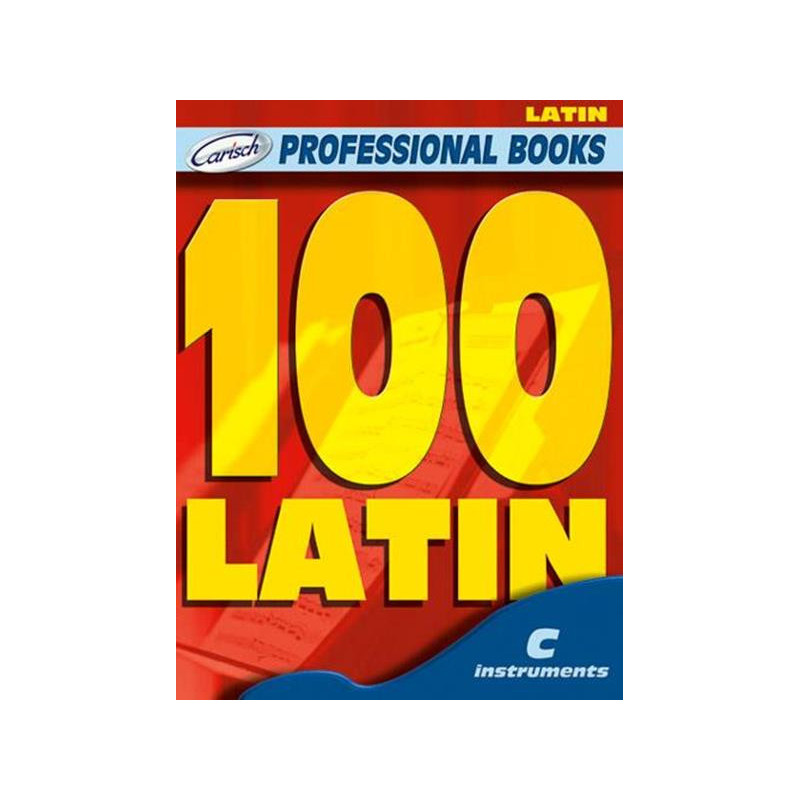 100 LATIN - SPARTITI PER STRUMENTI IN DO
