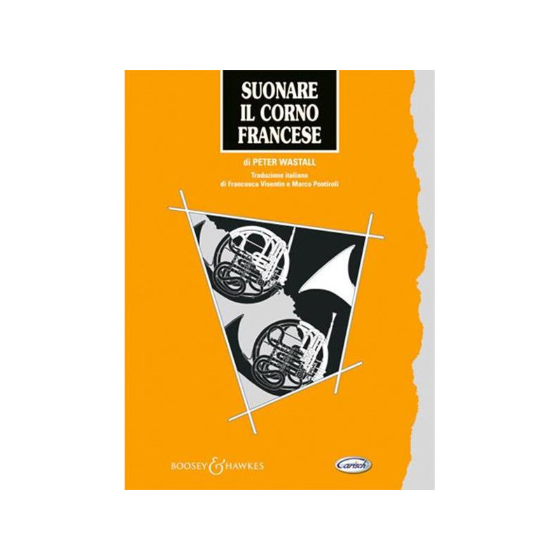 PETER WASTALL - SUONARE IL CORNO FRANCESE