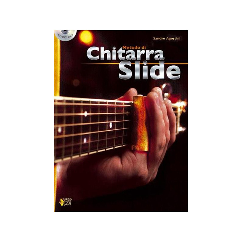 SANDRO AGOSTINI - METODO DI CHITARRA SLIDE + CD
