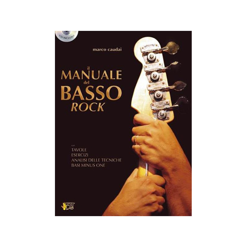 MARCO CAUDAI - IL MANUALE DEL BASSO ROCK + CD
