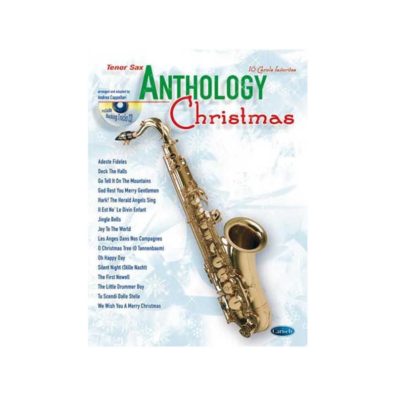 ANDREA CAPPELLARI  - ANTHOLOGY CHRISTMAS SAX TENORE+ CD