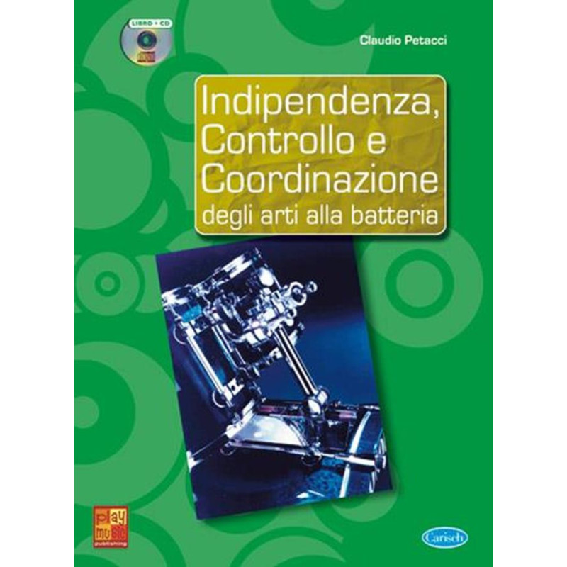 Indipendenza, Controllo e Coordinazione + CD degli Arti alla Batteria - Petacci