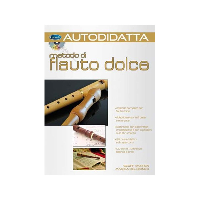METODO DI FLAUTO DOLCE AUTODIDATTA + CD - G. WARREN E M. DEL BIONDO