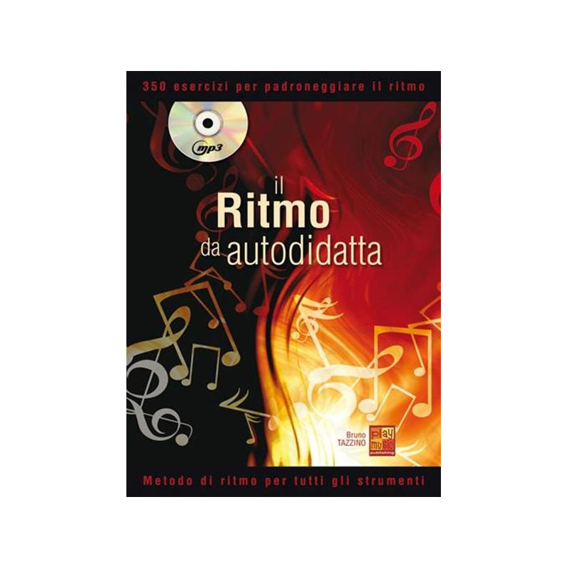 IL RITMO DA AUTODIDATTA - BRUNO TAZZINO