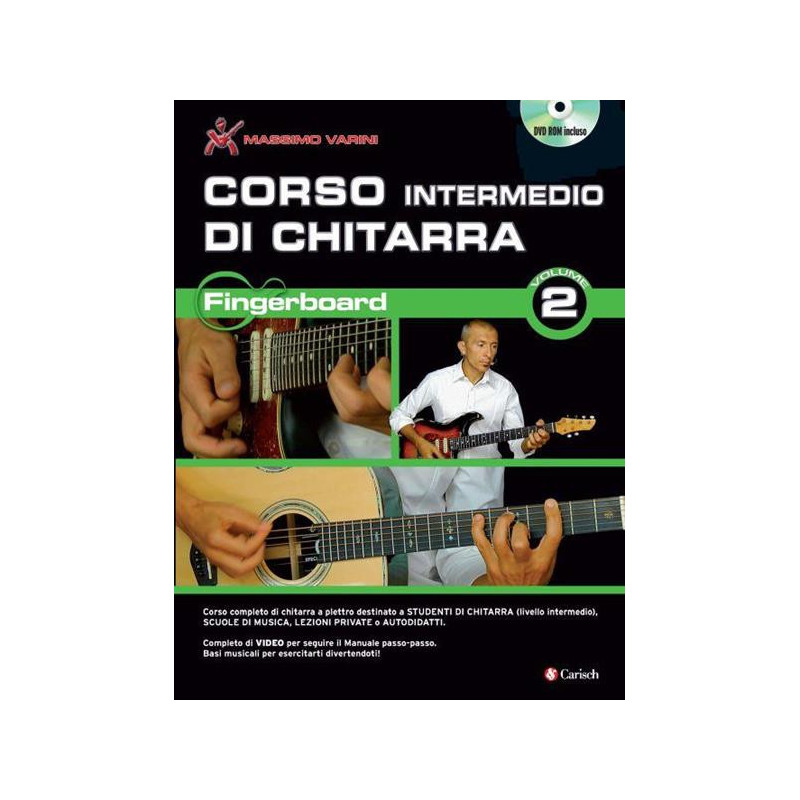 M. VARINI - CORSO INTERMEDIO DI CHITARRA - FINGERBOARD VOL. 2 - DVD EDITION