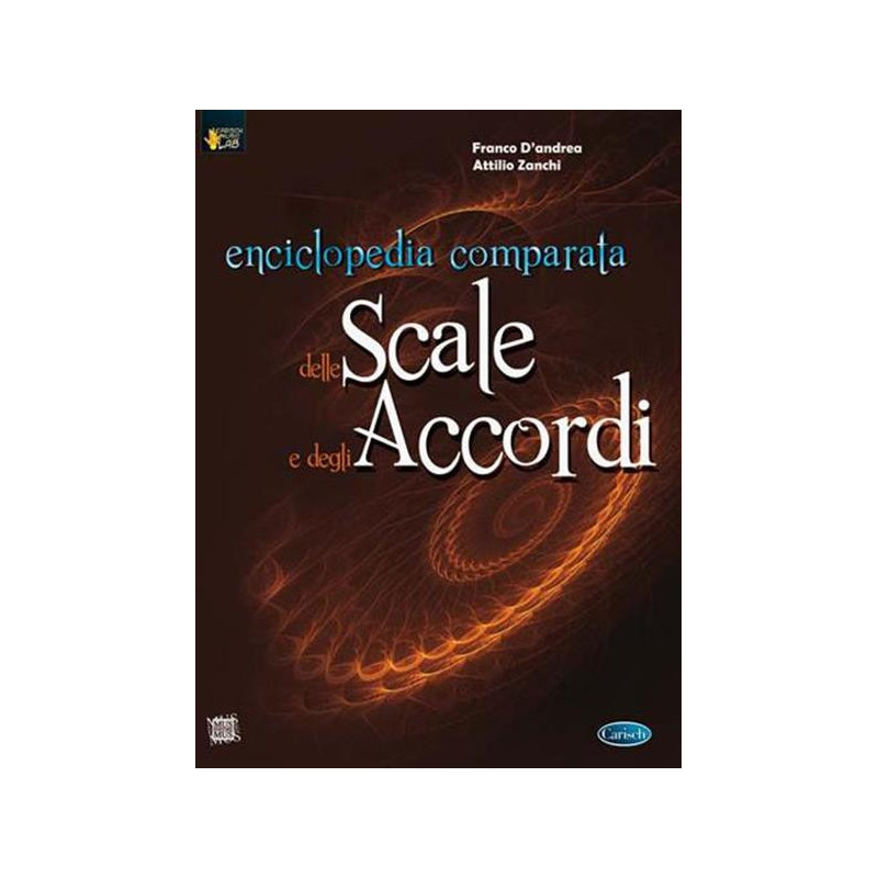 F. D'ANDREA, A. ZANCHI - ENCICLOPEDIA COMPARATA DELLE SCALE E DEGLI ACCORDI