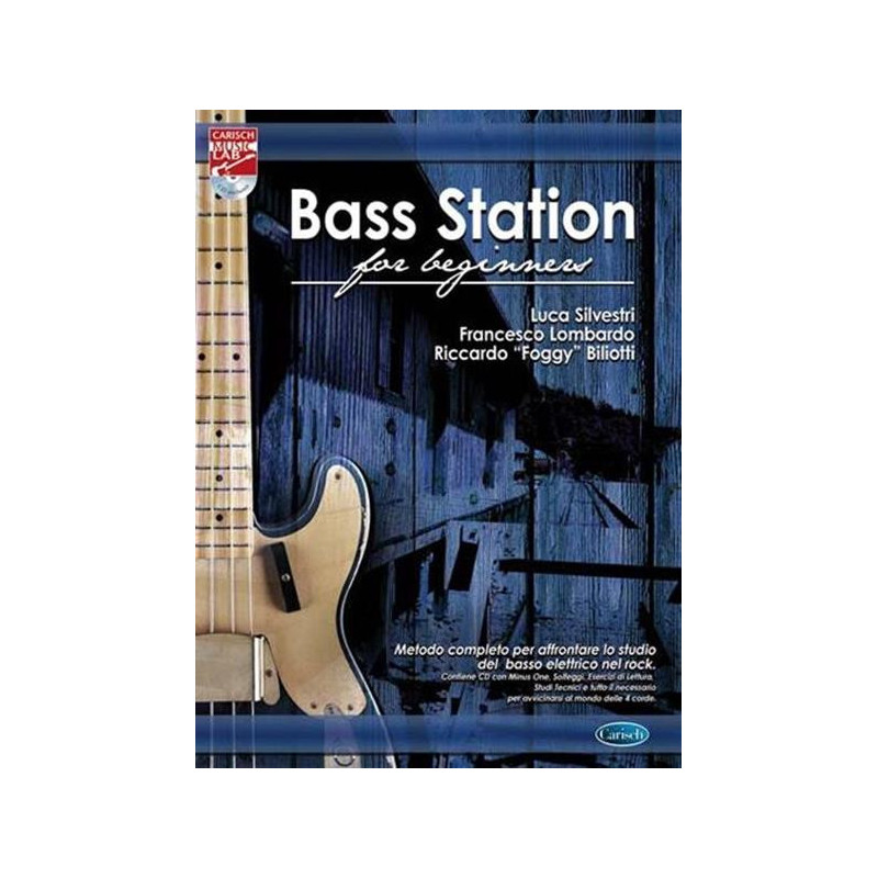 L. SILVESTRI, F. LOMBARDO, R. BILIOTTI - BASS STATION FOR BEGINNERS + CD