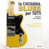 LA CHITARRA BLUES PER TUTTI - PAOLO ANESSI