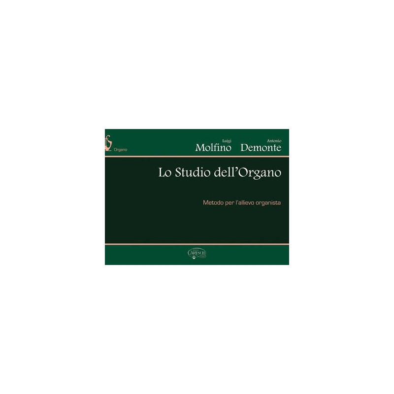 Studio Dell'Organo - metodo per l'allievo organista - Molfino - Demonte