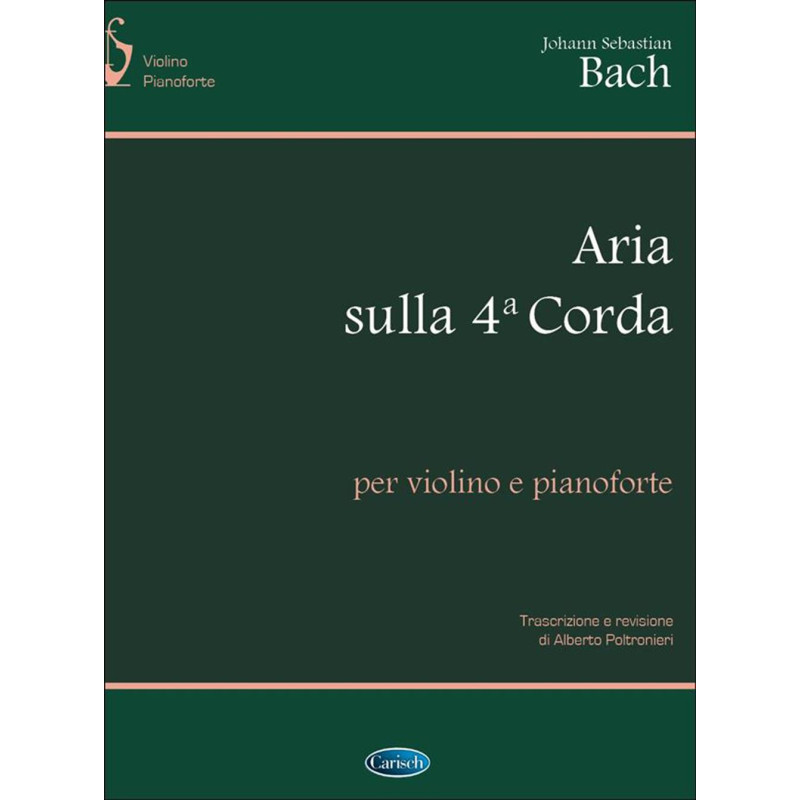 Aria Sulla 4A Corda Per Violino E Piano - Johann Sebastian Bach