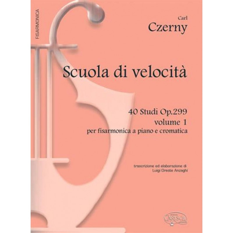 Scuola Della Velocita' Op.299 Vol. 1 - Carl Czerny - Fisarmonica