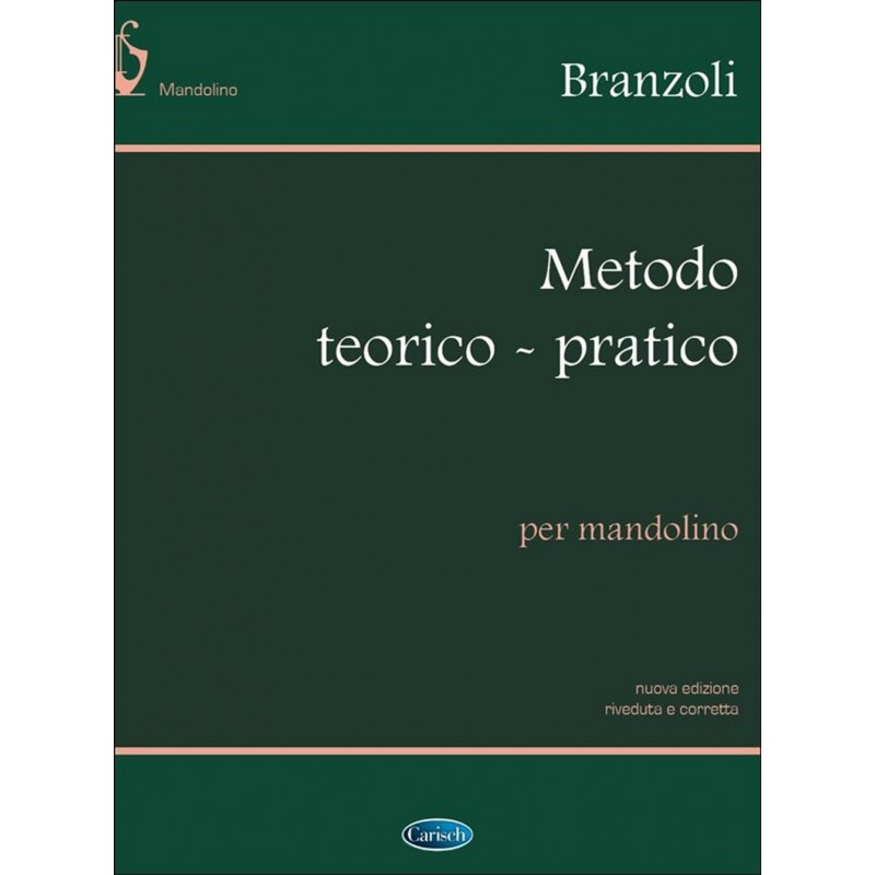 Metodo Teorico-Pratico per Mandolino - Giuseppe Branzoli - Mandolin