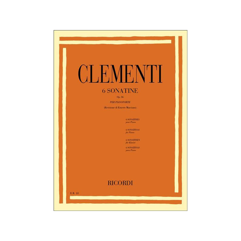 M. CLEMENTI - 6 SONATINE OP. 36 - REV. MARCIANO - PIANOFORTE