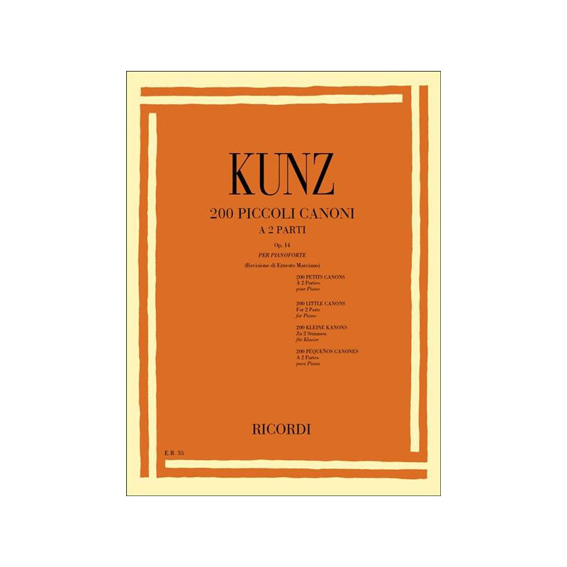 200 PICCOLI CANONI A 2 PARTI OP. 14 - KUNZ - PIANOFORTE