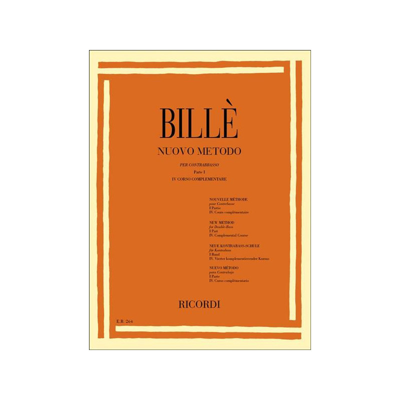 NUOVO METODO PER CONTRABBASSO A 4 E 5 CORDE - I. BILLE'