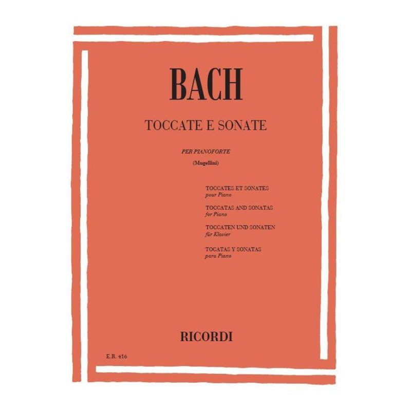 Toccate E Sonate - Johann Sebastian Bach - Pianoforte - spartiti