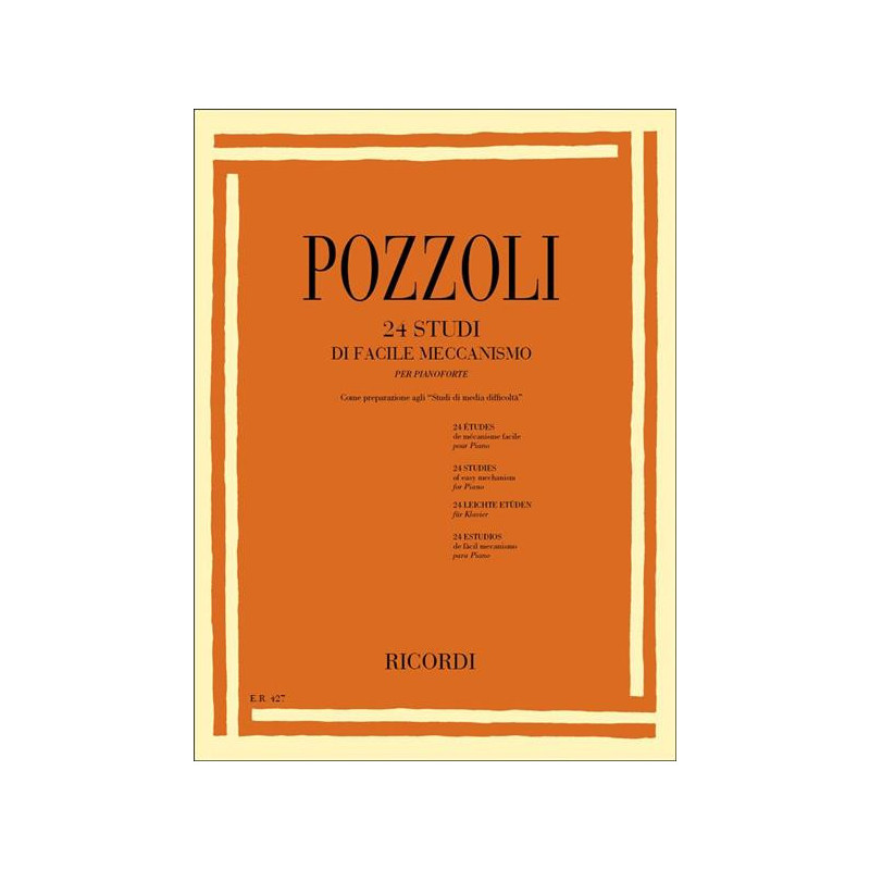 E. POZZOLI - 24 STUDI DI FACILE MECCANISMO - PER PIANOFORTE
