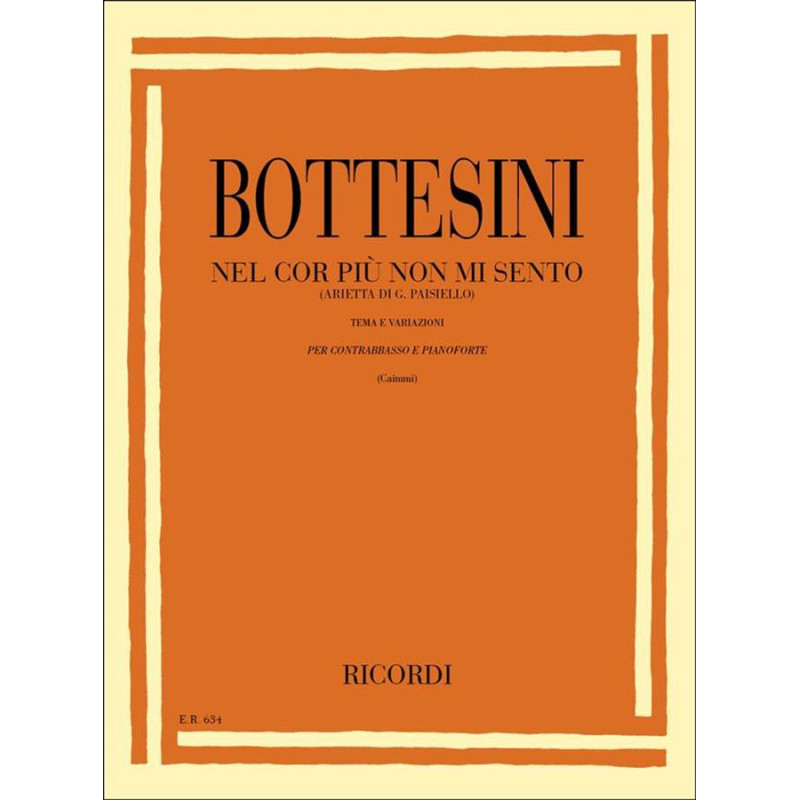 Nel Cor Piu Non Mi Sento (Arietta Di G. Paisiello) - Bottesini - Contr e piano