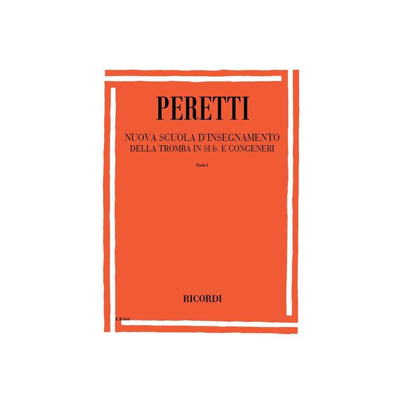 S. PERETTI - NUOVA SCUOLA D INSEGNAMENTO DELLA TROMBA IN SIB - PARTE 1
