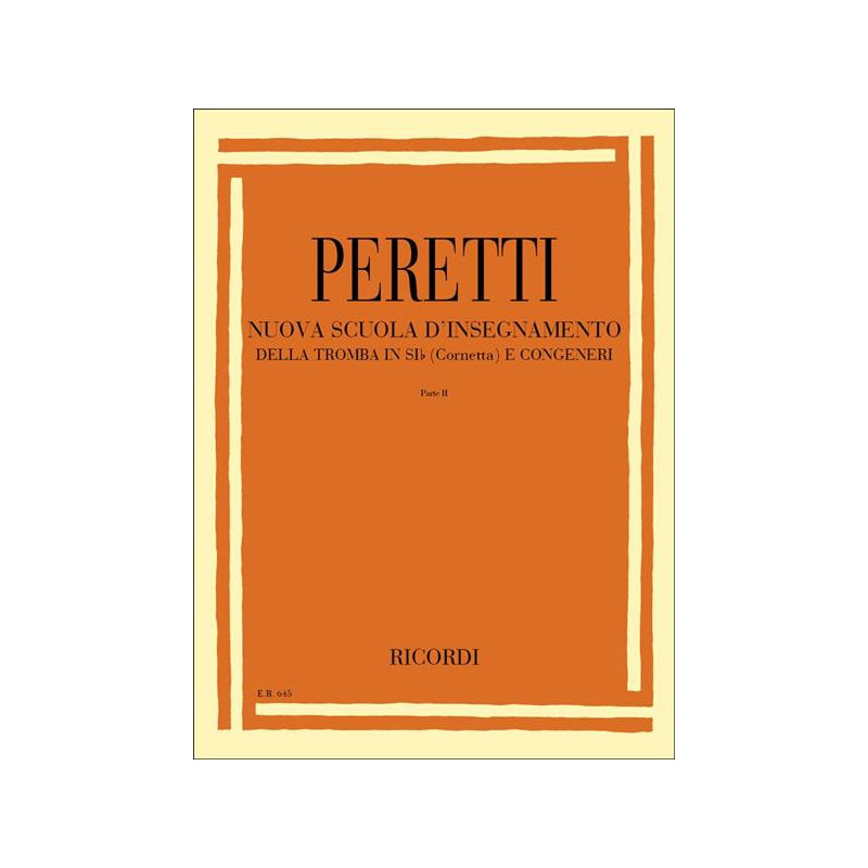S. PERETTI - NUOVA SCUOLA D INSEGNAMENTO DELLA TROMBA IN SIB - PARTE 2