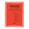 Vocalizzi Nello Stile Moderno. II Serie -  Volume 1: 8 Vocalizzi Per Voce Acuta