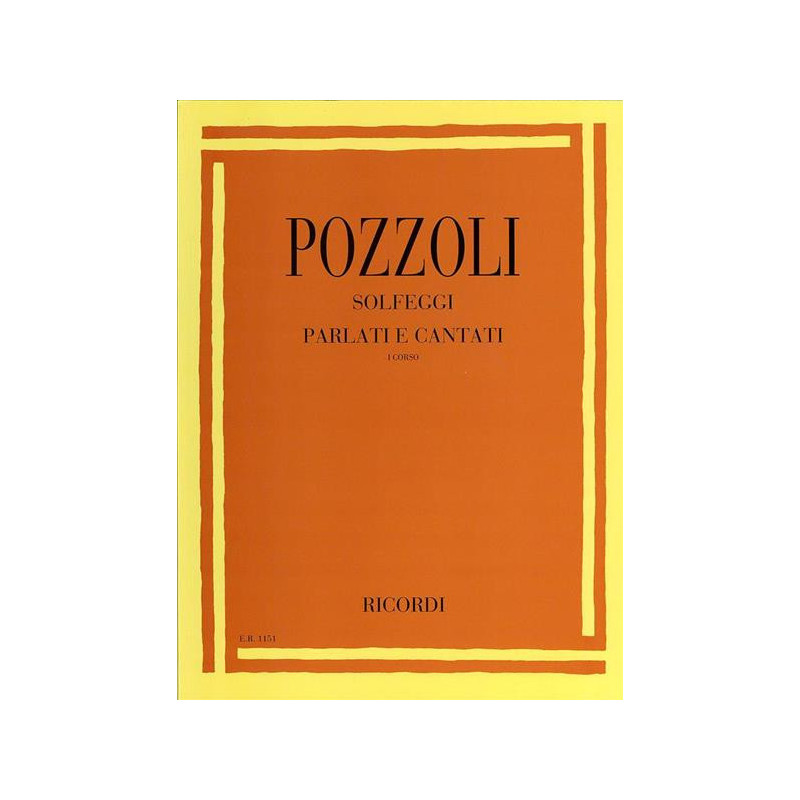 ETTORE POZZOLI - SOLFEGGI PARLATI E CANTATI VOL. 1