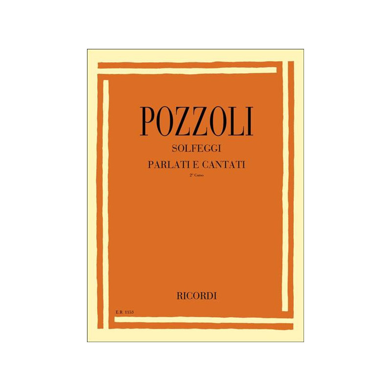 ETTORE POZZOLI - SOLFEGGI PARLATI E CANTATI VOL. 2