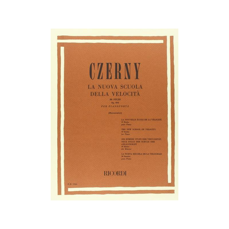 LA NUOVA SCUOLA DELLA VELOCITÀ 30 STUDI OP. 834 - CZERNY - RICORDI - PIANOFORTE