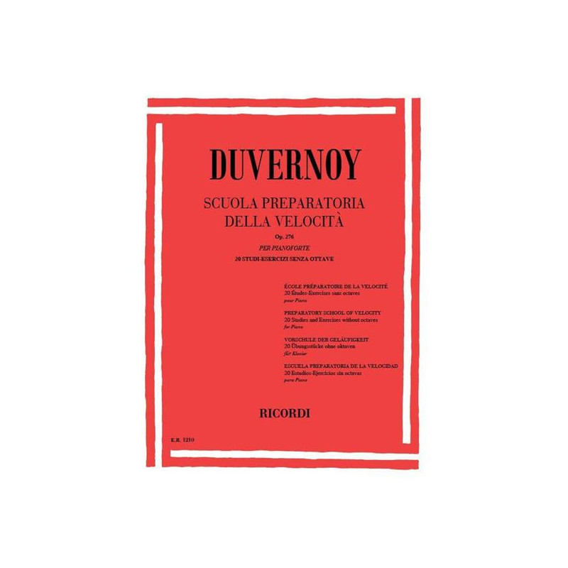 DUVERNOY - SCUOLA PREPARATORIA DELLA VELOCITA' OP 276 - RICORDI - PIANOFORTE