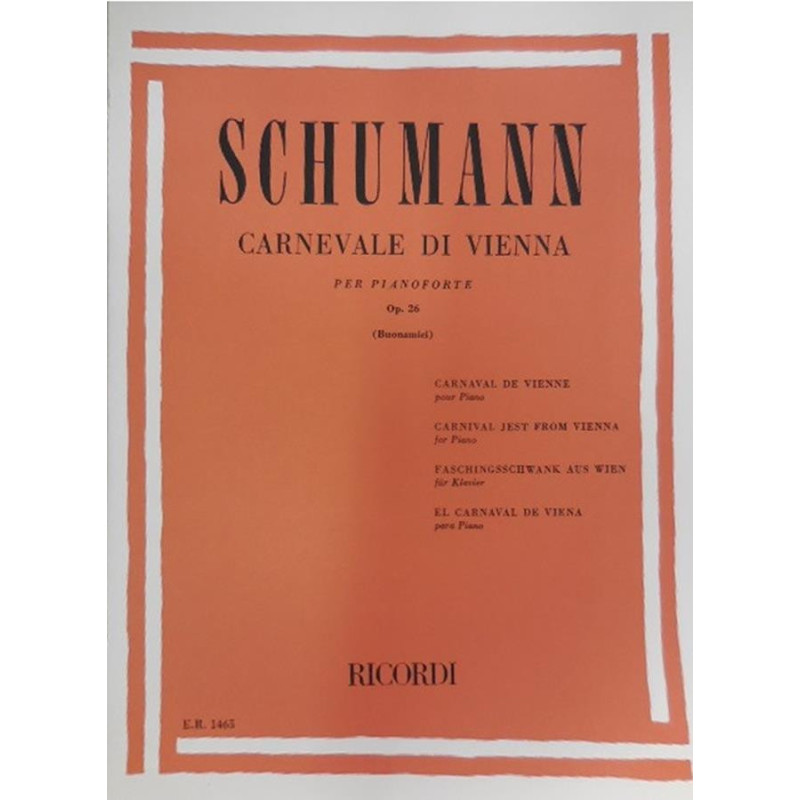 Il Carnevale Di Vienna Op. 26 - Robert Schumann -  Per Pianoforte