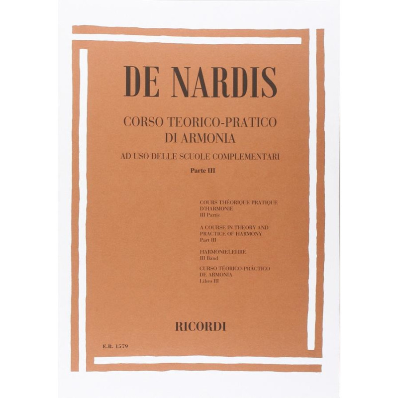 Corso Teorico - Pratico Di Armonia - parte 3 - Camillo De  Nardis