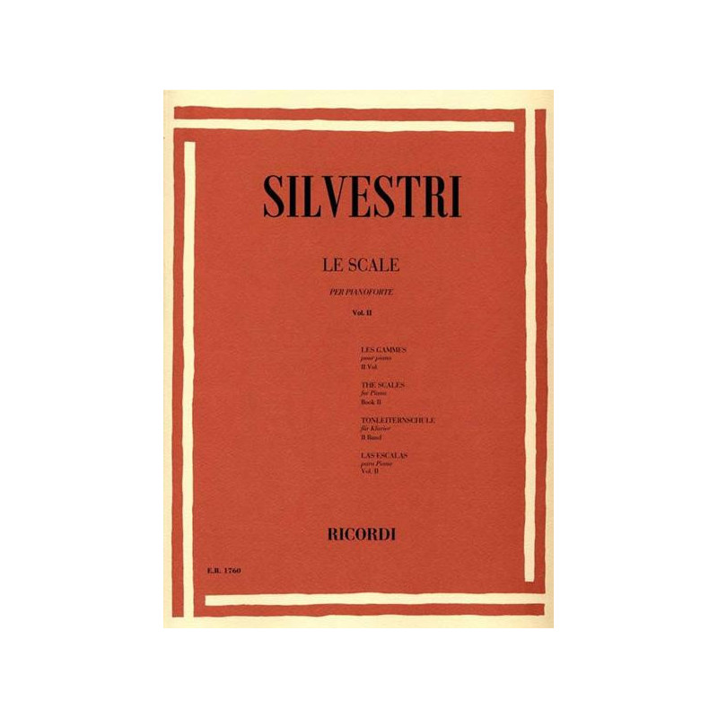 R. SILVESTRI - LE SCALE PER PIANOFORTE VOL. 2 - STUDIO DEL PIANOFORTE