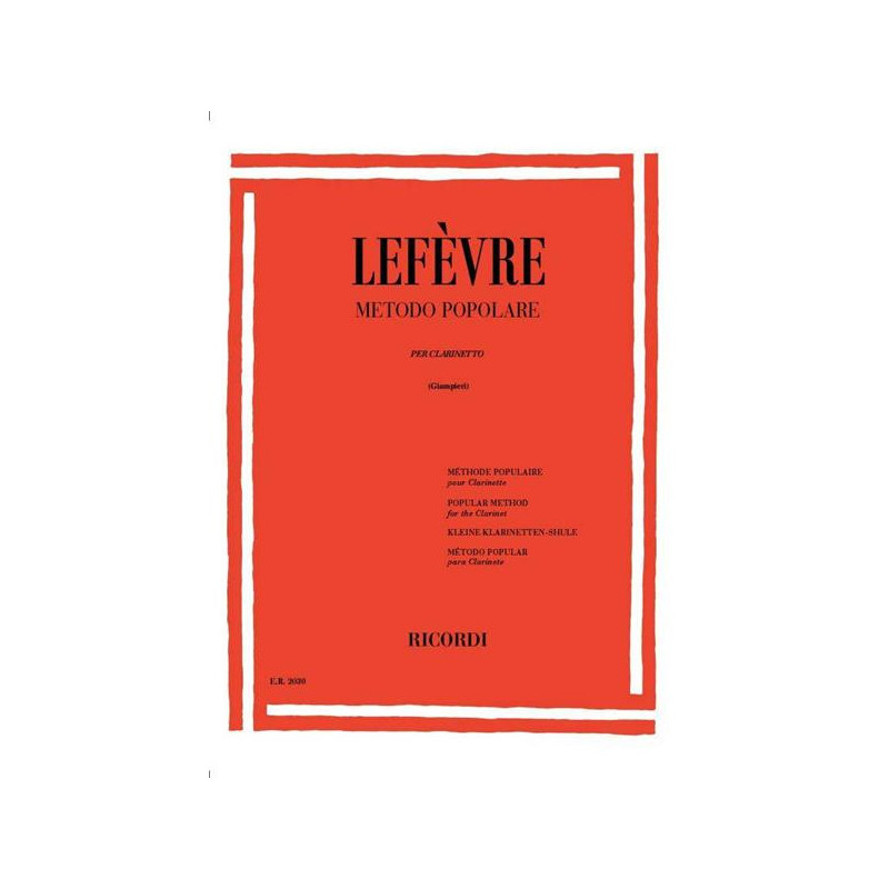 GIOVANNI S. LEFEVRE - METODO POPOLARE PER CLARINETTO ED. RICORDI