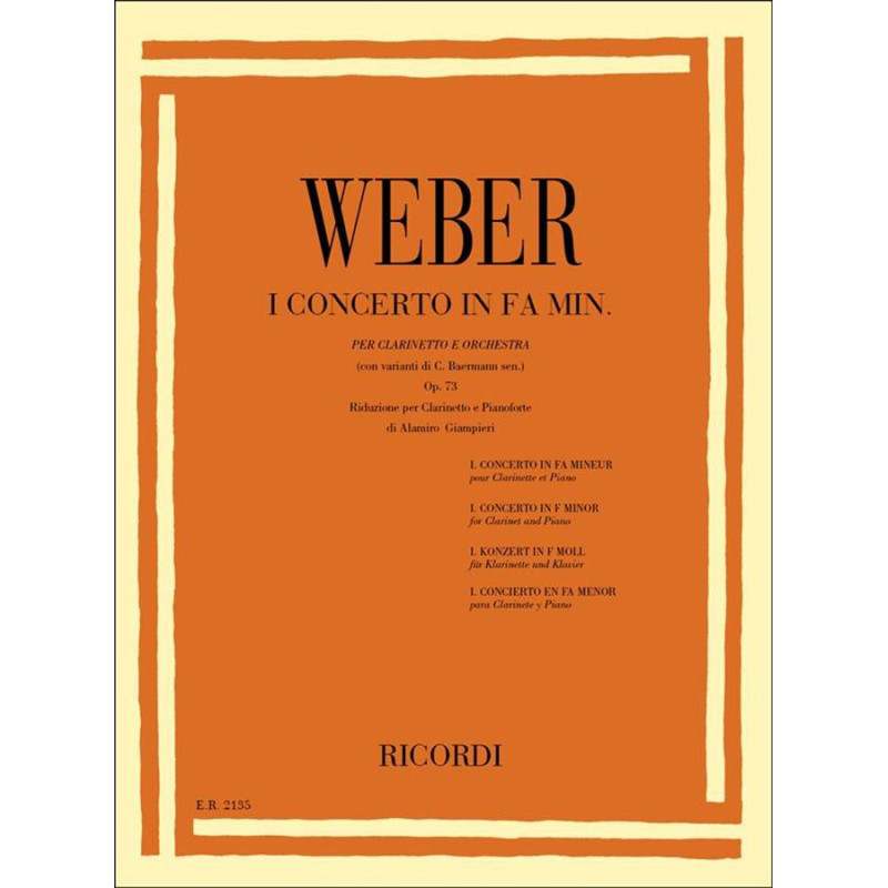 Concerto n. 1 in Fa min. Op. 73 - Weber - Riduzione Per Clarinetto E Pianoforte