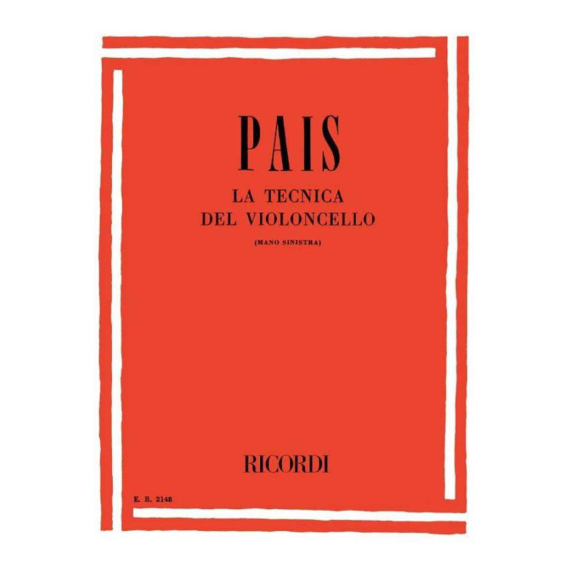 Tecnica del violoncello - A. Pais - Violoncello