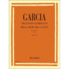 TRATTATO COMPLETO DELL'ARTE DEL CANTO - GARCIA