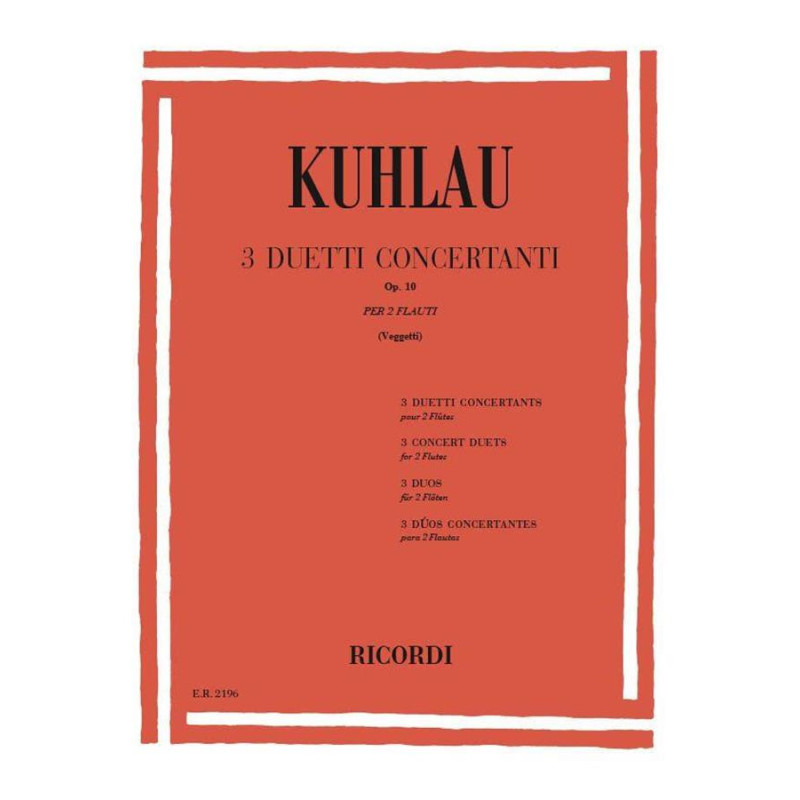 3 Duetti Concertanti Op. 10 -  2 Flauti - Friedrich Kuhlau