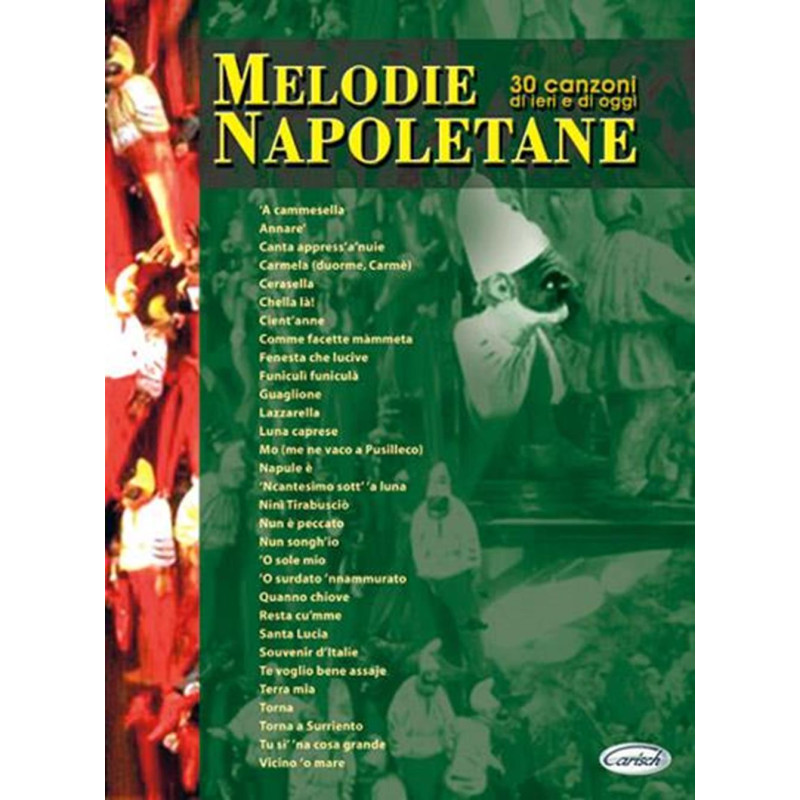 Melodie Napoletane - Linea melodica, testi e accordi